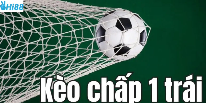 Kèo chấp một trái tại Hi88