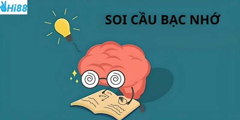 Soi cầu bạc nhớ giúp người chơi thắng cược