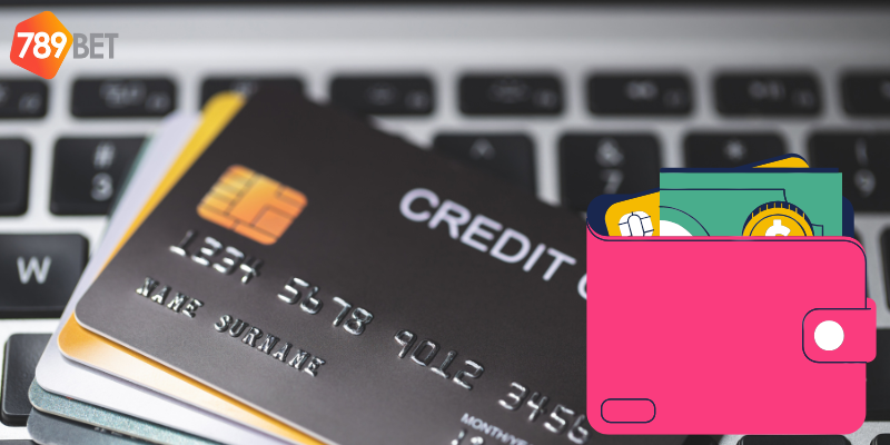 Ngân hàng địa phương và ví điện tử được người chơi ưa chuộng