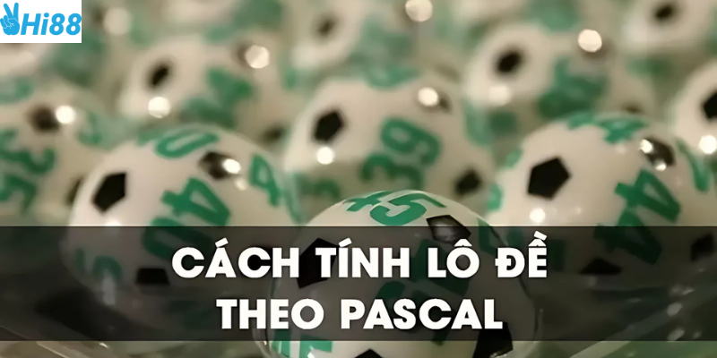 Sử dụng pascal để tính toán lô đề